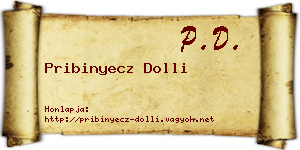 Pribinyecz Dolli névjegykártya